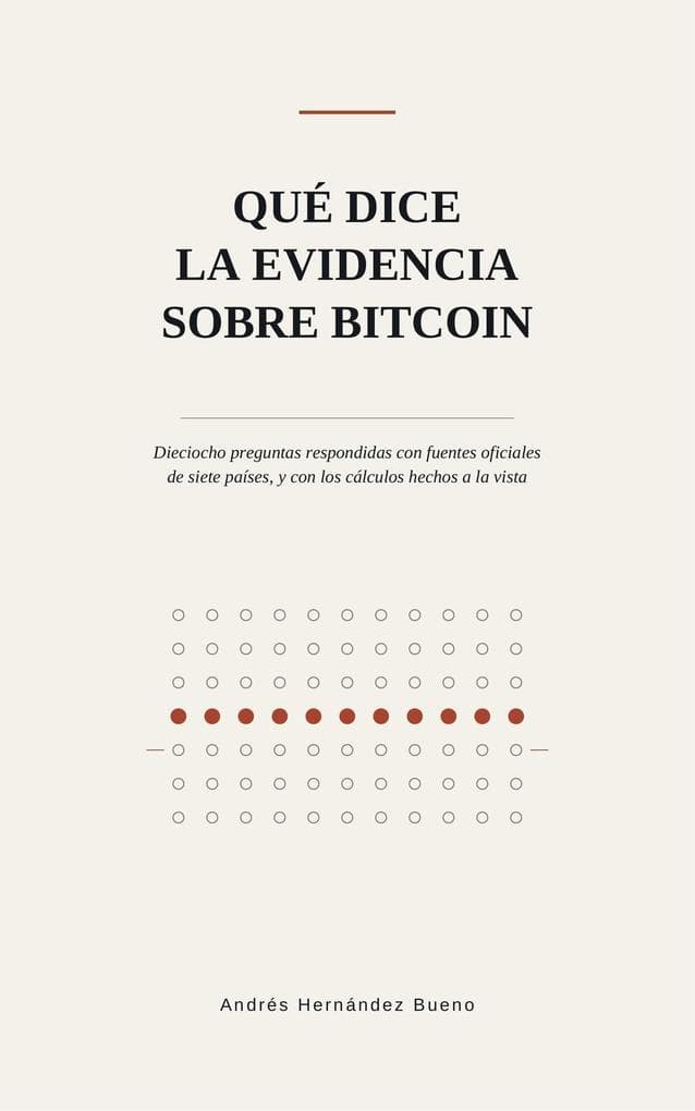 Qué dice la evidencia sobre Bitcoin