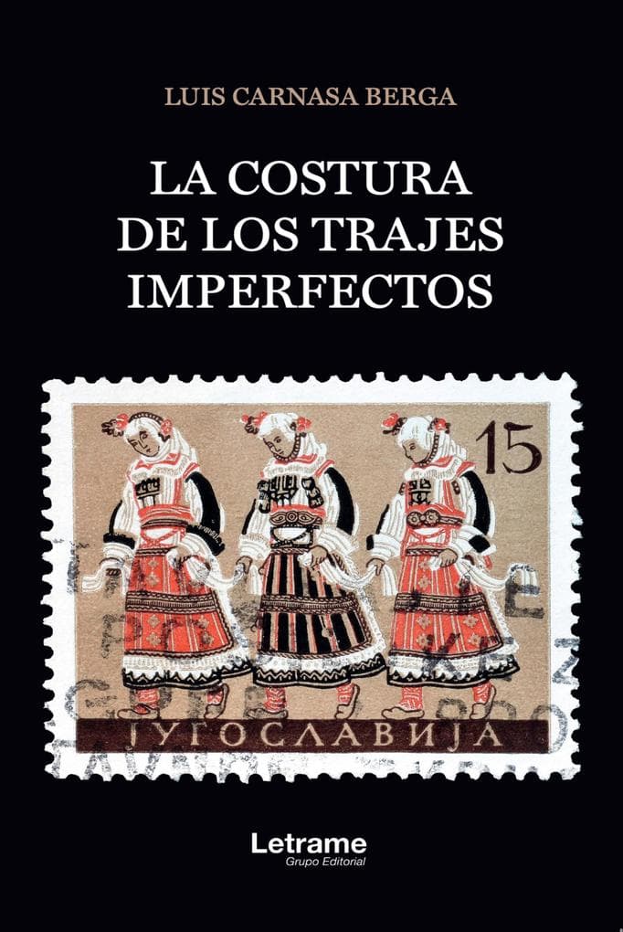 La costura de los trajes imperfectos