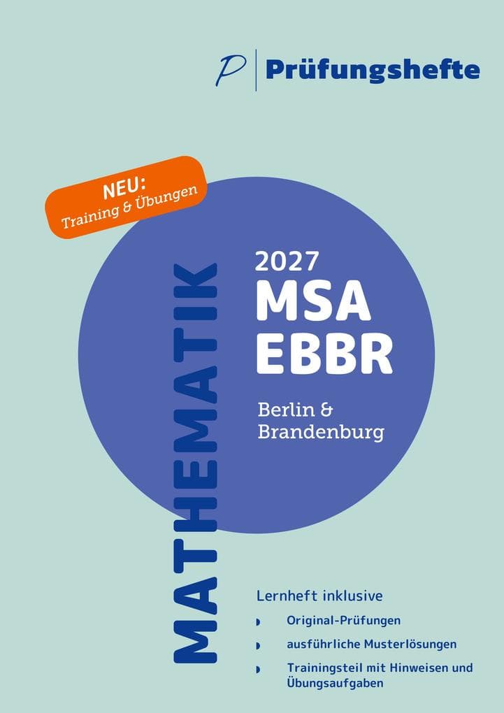 Prüfungsheft & Training - 2027 Mathematik MSA und eBBR - Berlin und Brandenburg