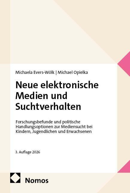 Neue elektronische Medien und Suchtverhalten: Forschungsbefunde und politische Handlungsoptionen zur Mediensucht bei Kindern, Jugendlichen und Erwachsenen