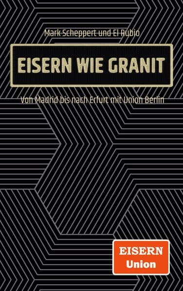 Eisern wie Granit: Von Madrid bis nach Erfurt mit Union Berlin
