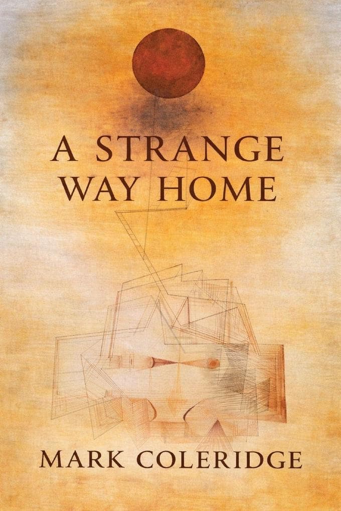 A Strange Way Home