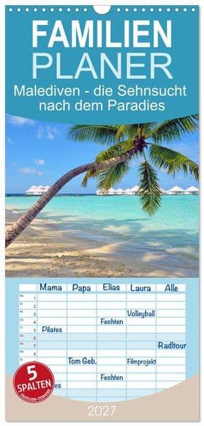 Familienplaner 2027 - Malediven - die Sehnsucht nach dem Paradies mit 5 Spalten (Wandkalender, 21 x 45 cm) CALVENDO