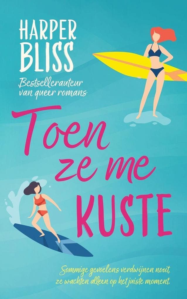 Toen ze me kuste