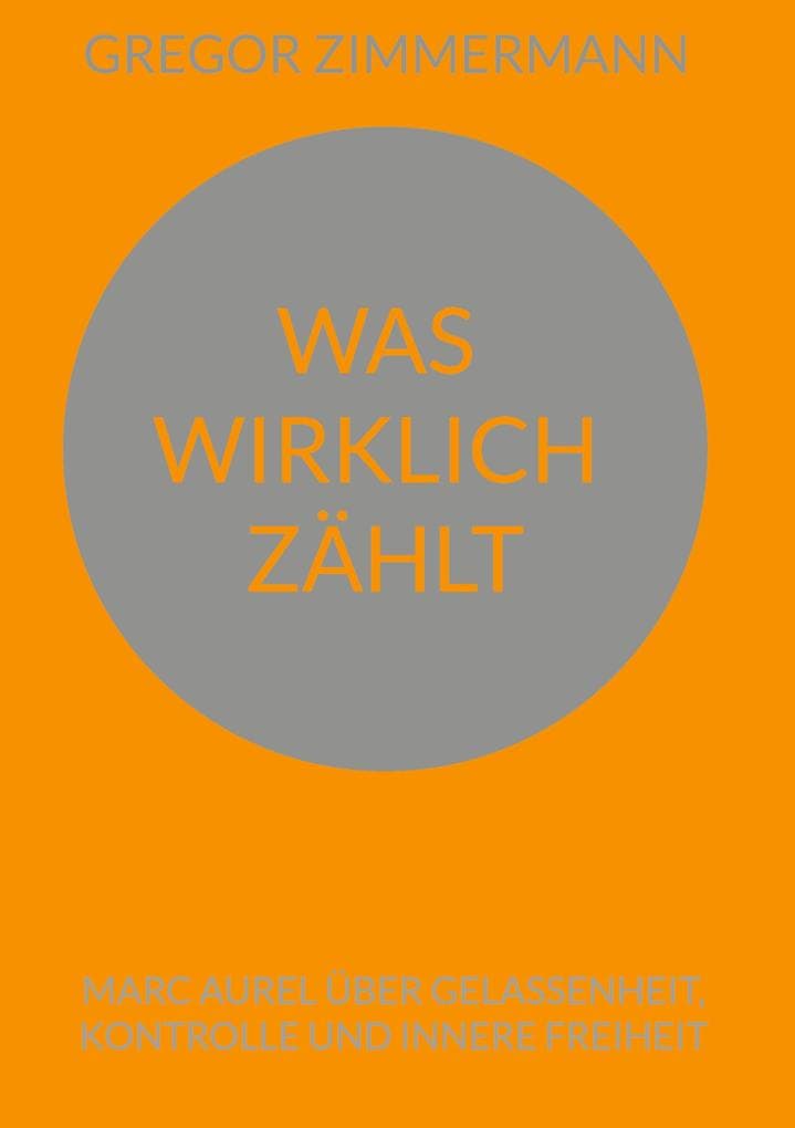 Was wirklich zählt