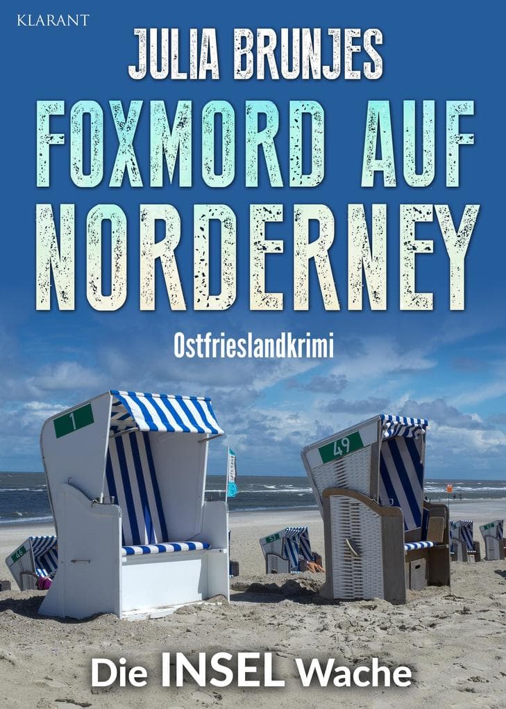 Foxmord auf Norderney. Ostfrieslandkrimi - Norderney Krimi