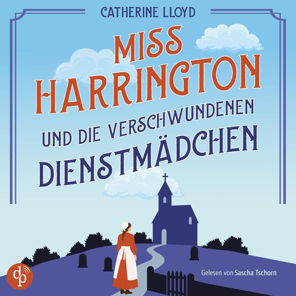 Miss Harrington und die verschwundenen Dienstmädchen