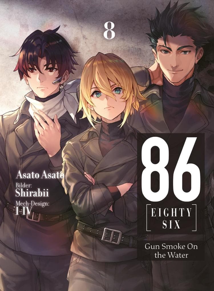 86 - EIGHTY-SIX (deutsche Light Novel): Band 8 - Gun Smoke On the Water