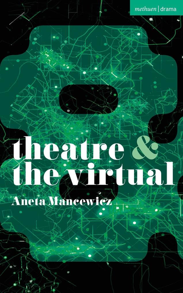 Theatre and The Virtual