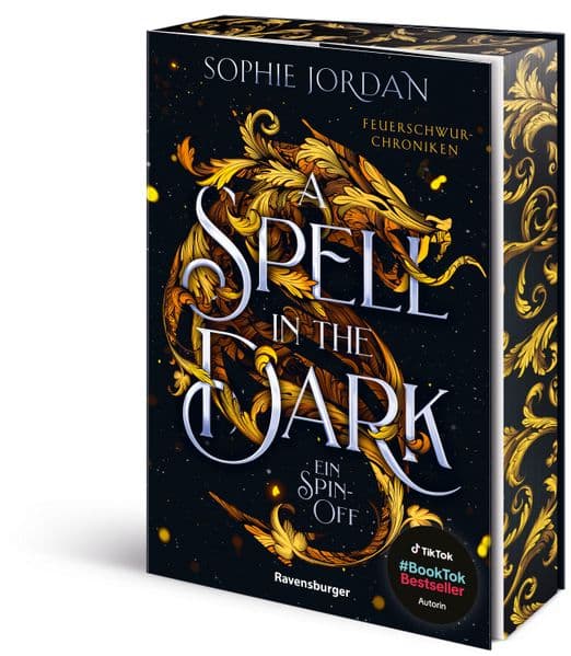A Spell in the Dark. Ein Spin-Off - Feuerschwur-Chroniken, Band 3