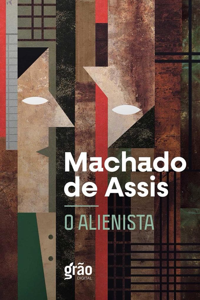 O Alienista