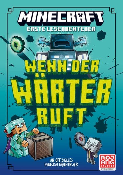 Minecraft Erste Leseabenteuer. Wenn der Wärter ruft: Ein neuer Band der beliebten Minecraft-Reihe | Freundschaft und Action pur! | Viele Bilder, kurzweilige Geschichte - ideal für Leseanfänger