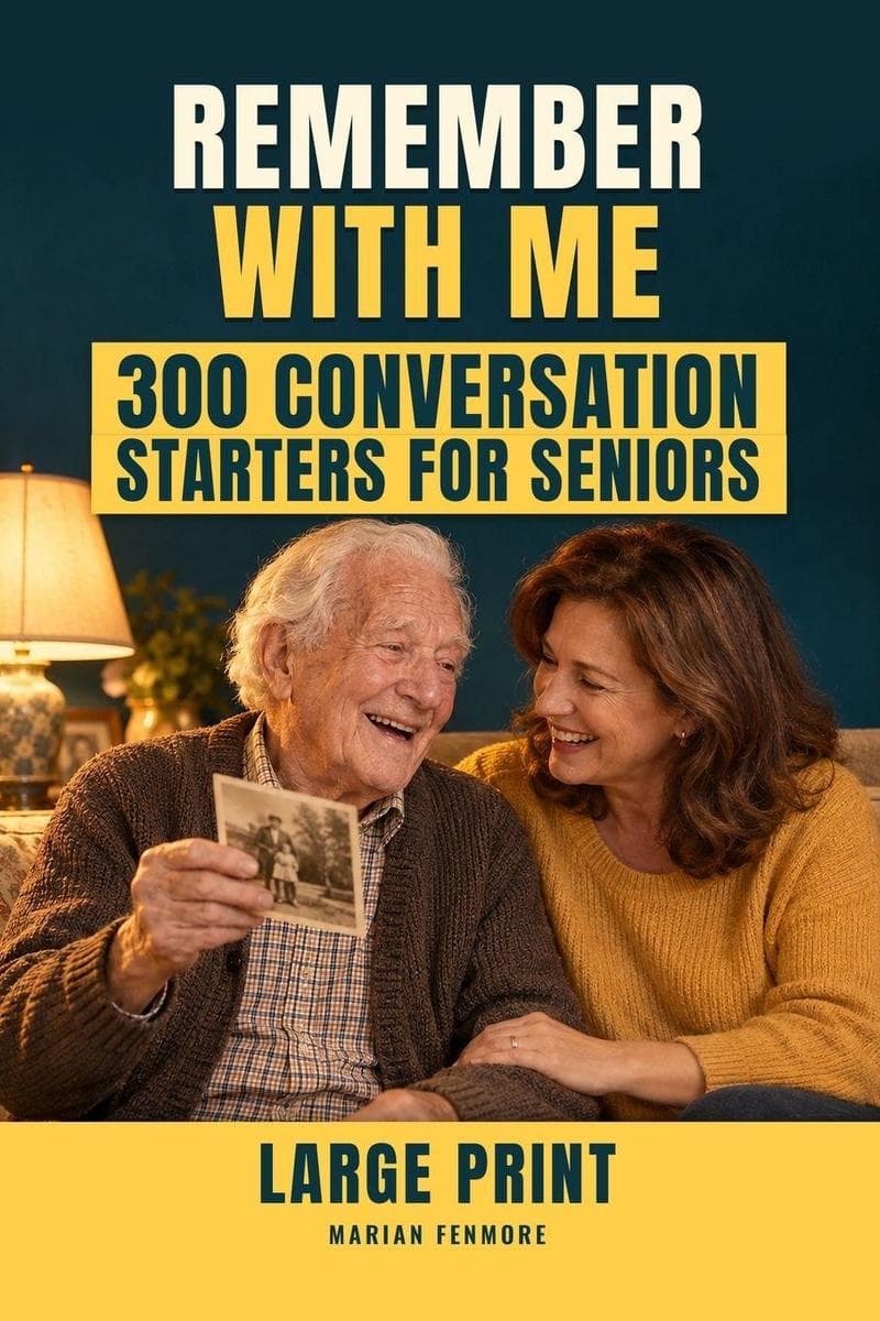 Remember With Me: 300 Gentle Prompts for Talking About a Life Well Lived Large Print Conversation Starters for Seniors, Families and Caregivers