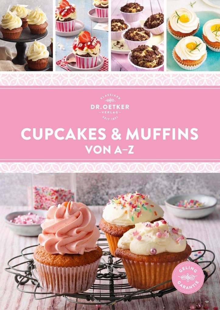 Cupcakes & Muffins von A-Z