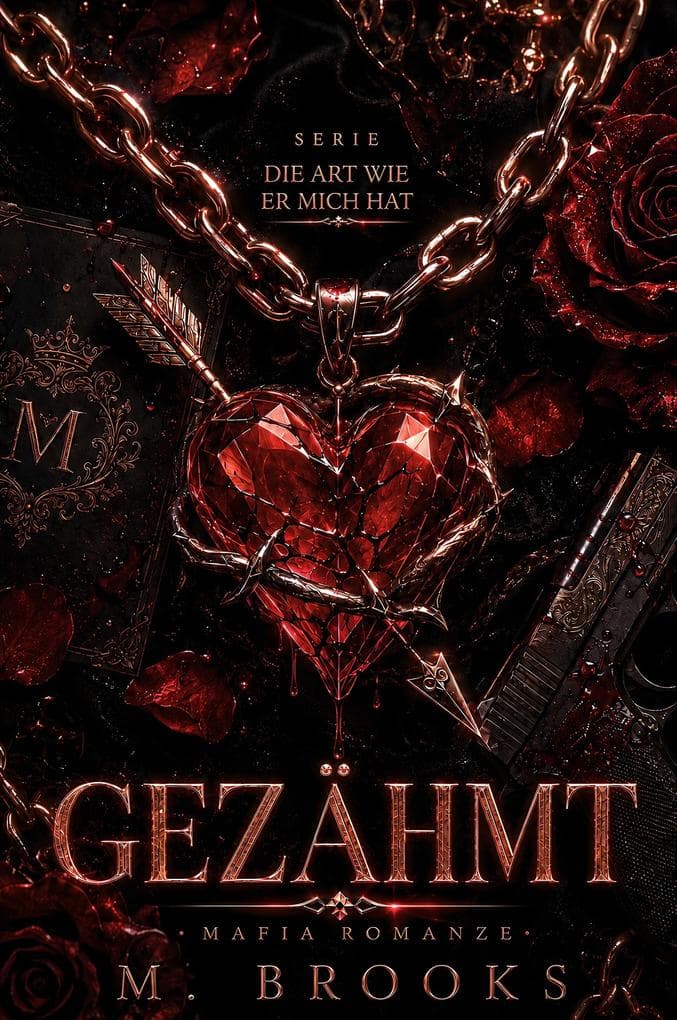 Gezähmt: Mafia Romanze