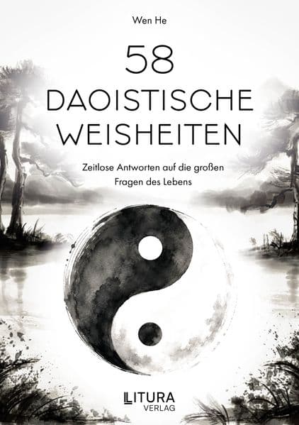 58 Daoistische Weisheiten