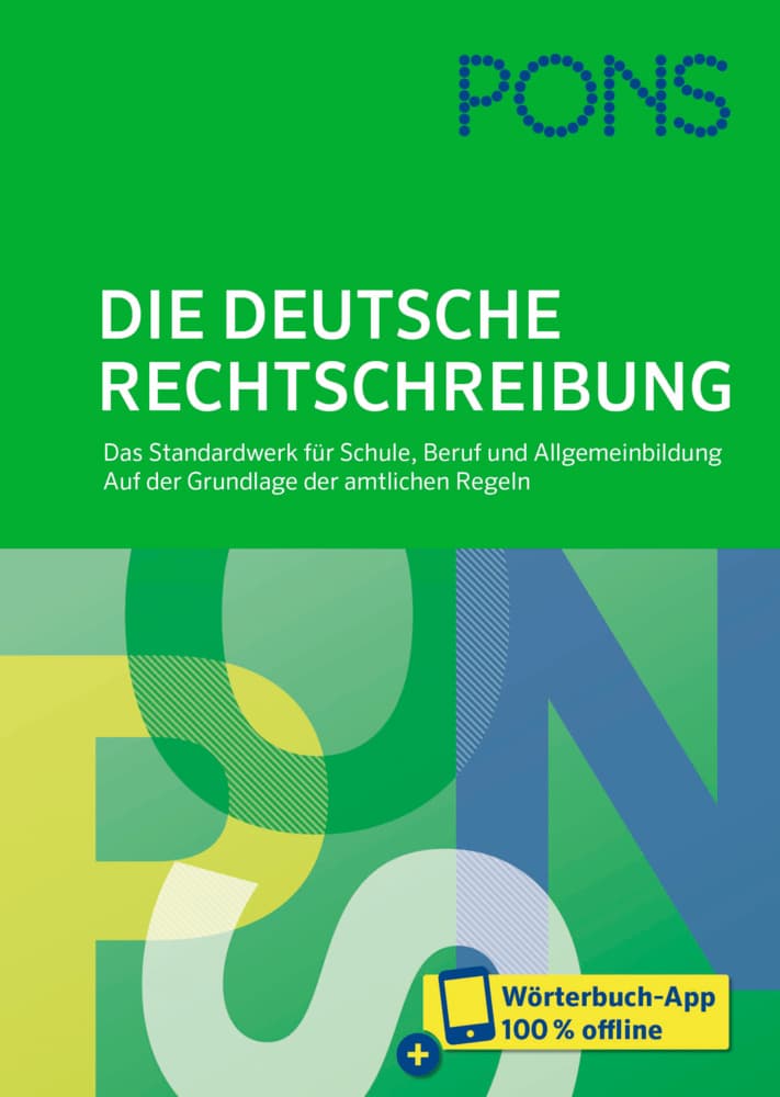 PONS Die deutsche Rechtschreibung