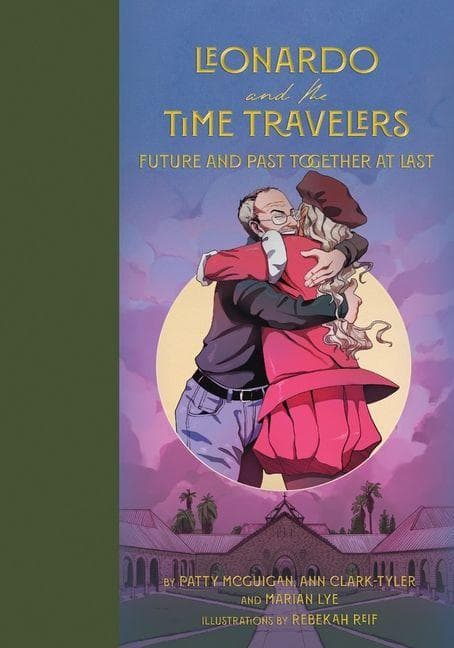 Leonardo and the Time Travelers: Future and Past Together at Last