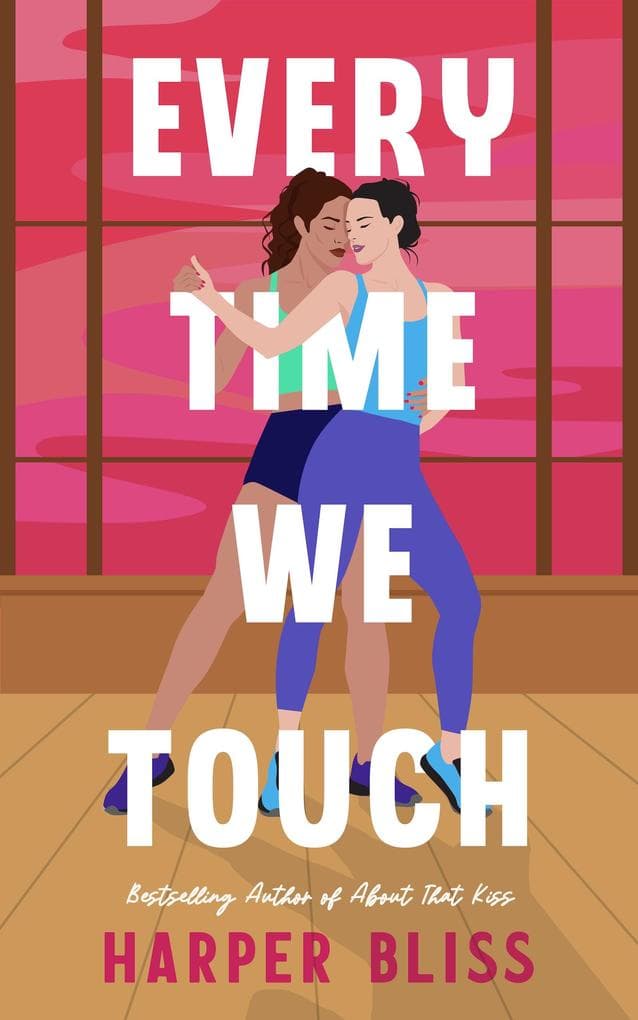 Every Time We Touch