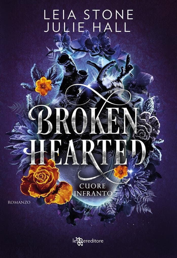 Broken Hearted: Cuore infranto - Cursed Fae vol. 3