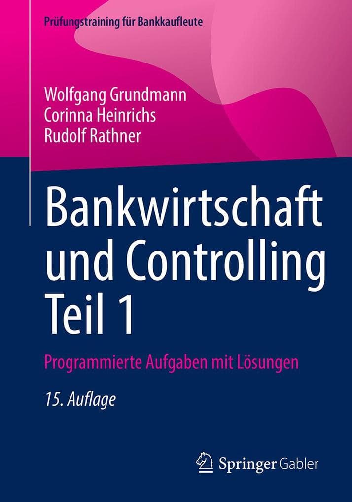 Bankwirtschaft und Controlling Teil 1