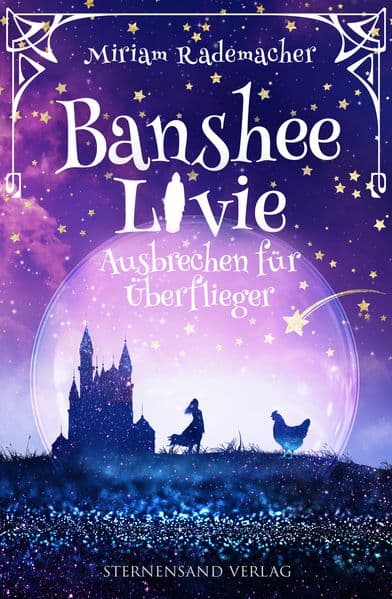 Banshee Livie (Band 12): Ausbrechen für Überflieger