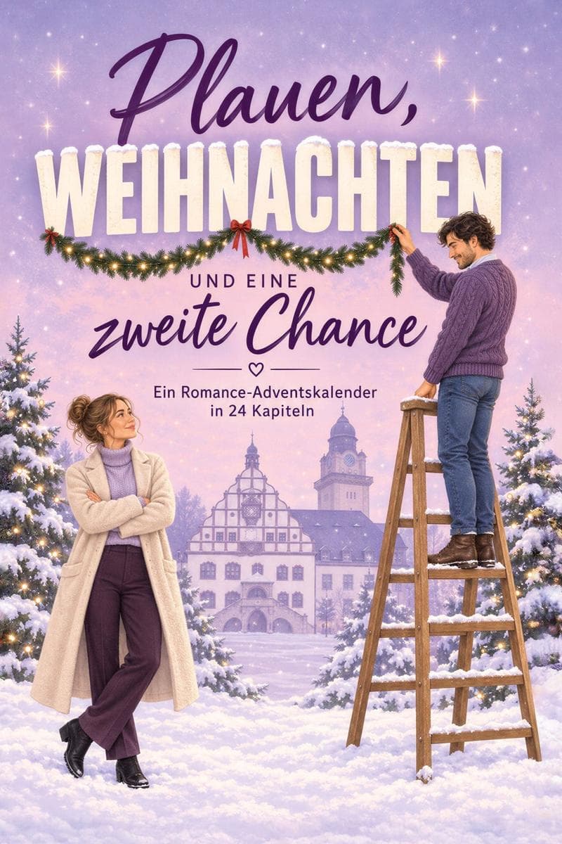 Plauen, Weihnachten und eine zweite Chance