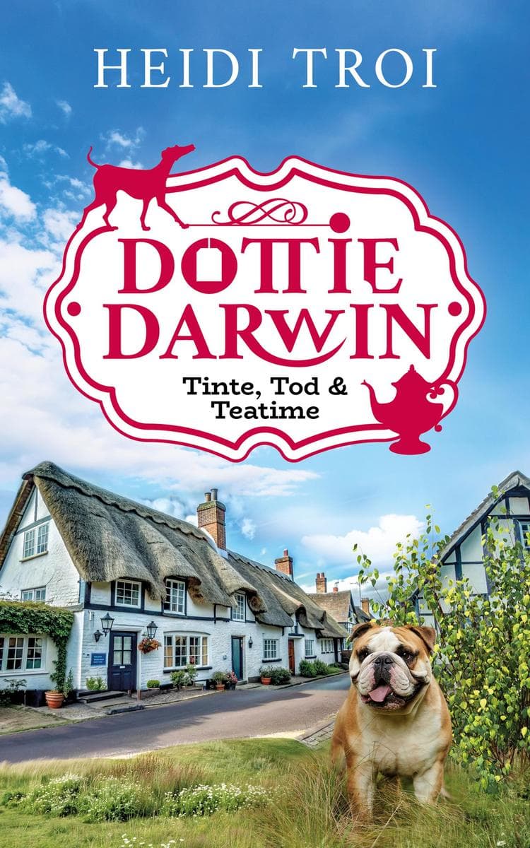 Dottie Darwin. Tinte, Tod & Teatime