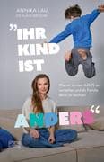 "Ihr Kind ist anders"