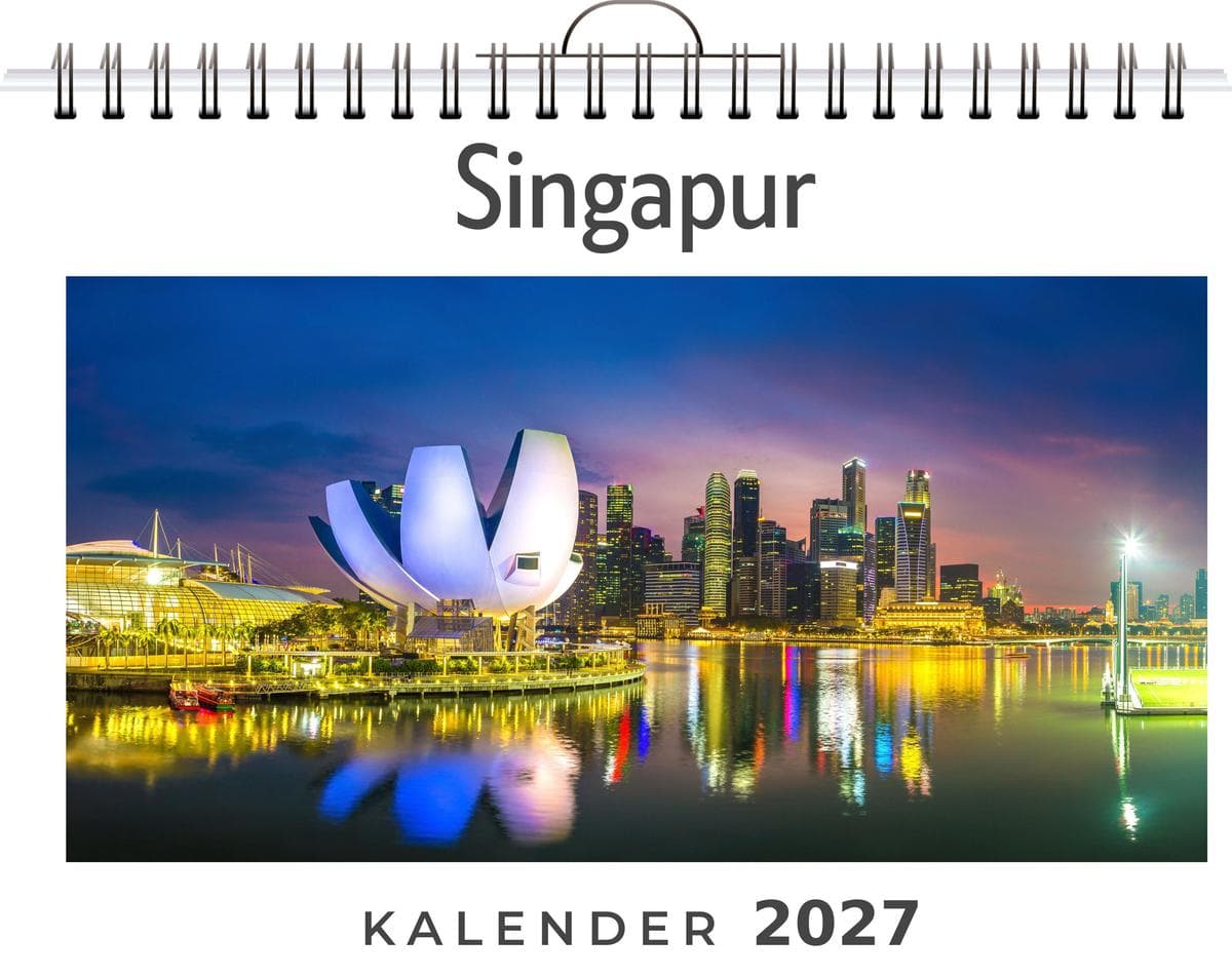 Singapur: (Wandkalender 2027, Kalender DIN A4 quer, Monatskalender im Querformat mit Kalendarium, das perfekte Geschenk)