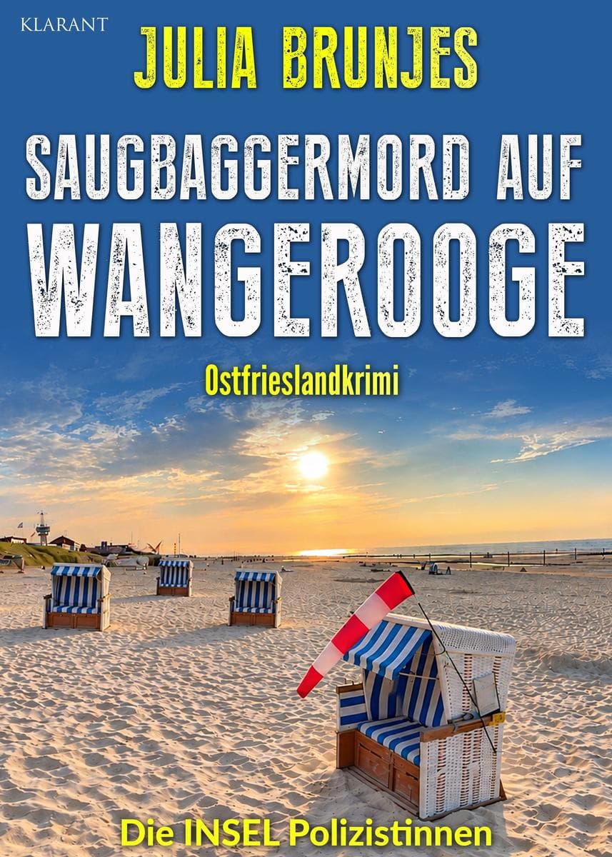 Saugbaggermord auf Wangerooge. Ostfrieslandkrimi - Nordseekrimi