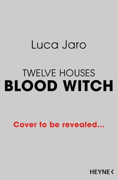 Blood Witch - Twelve Houses