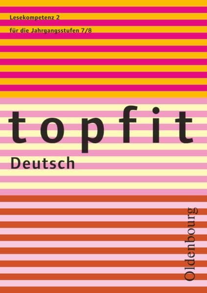 Topfit Deutsch - 7./8. Jahrgangsstufe. H.2