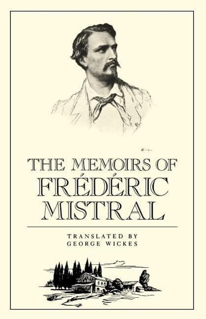 Memories of Federic Mistral