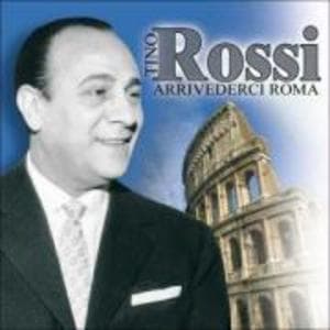 Tino Rossi - Arrivederci Roma