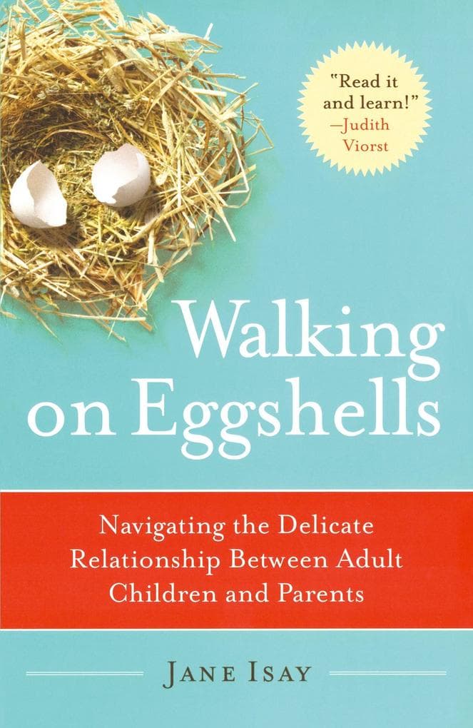 Walking on Eggshells