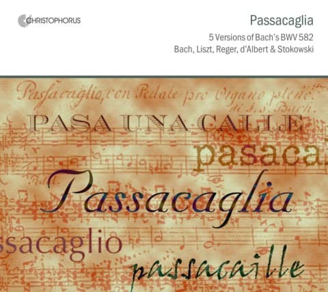 Passacaglia: Five Versions of Bach s BWV 582