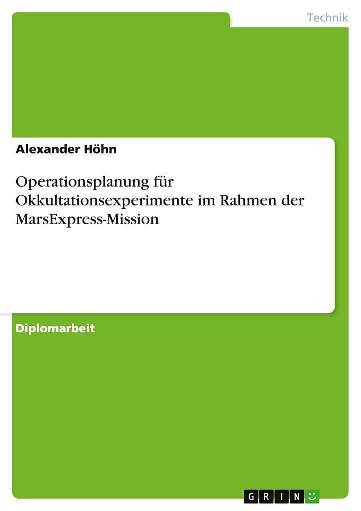 Operationsplanung für Okkultationsexperimente im Rahmen der MarsExpress-Mission