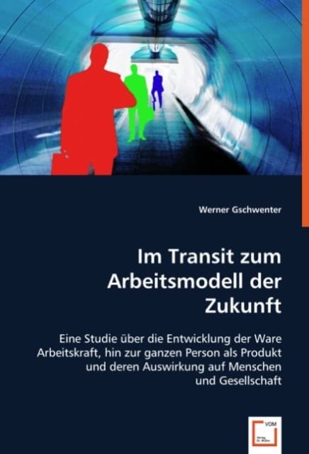 Im Transit zum Arbeitsmodell der Zukunft