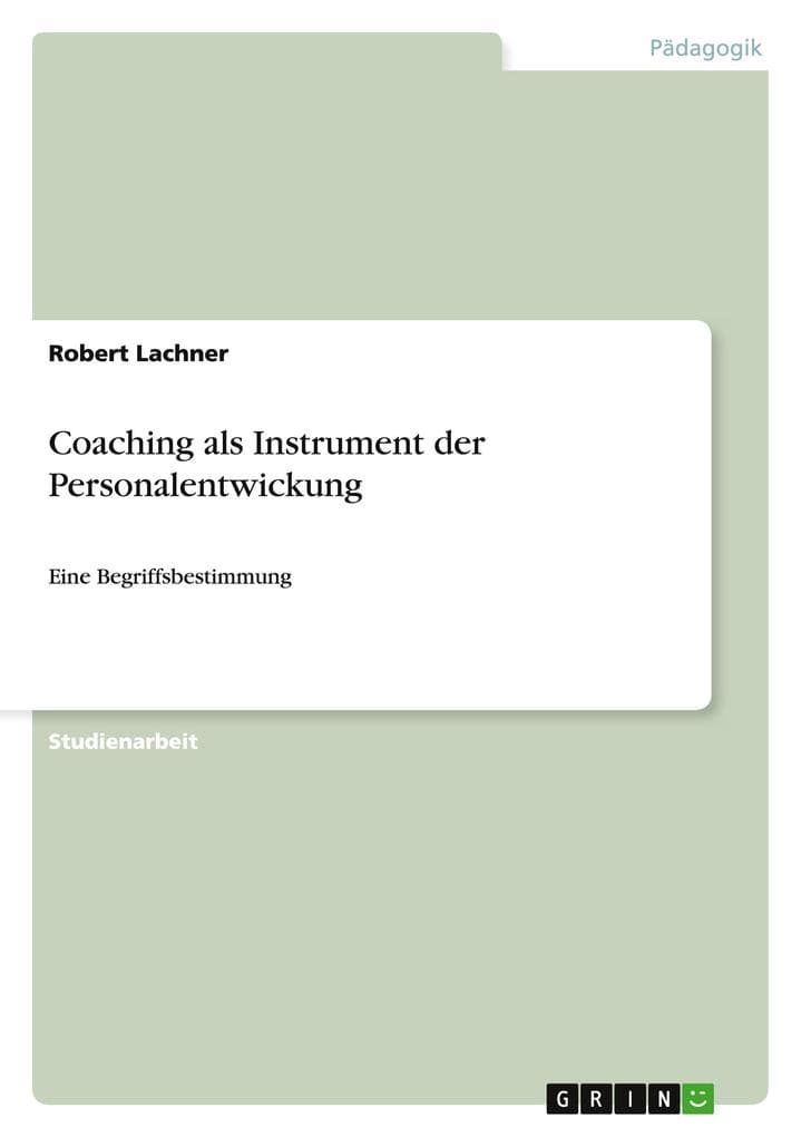 Coaching als Instrument der Personalentwickung