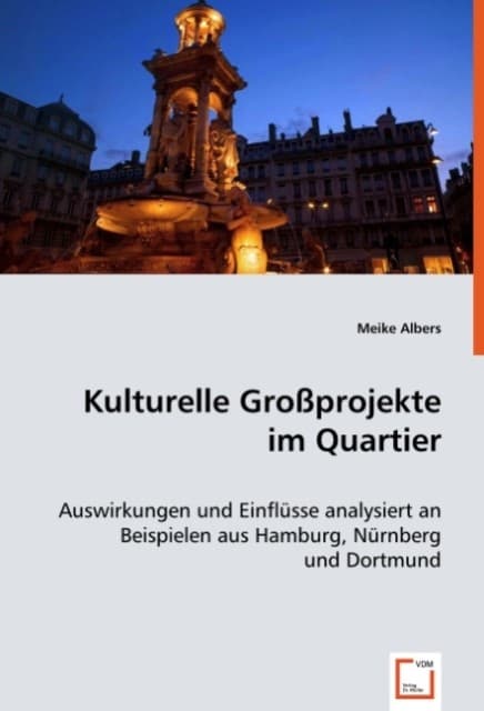 Kulturelle Großprojekte im Quartier