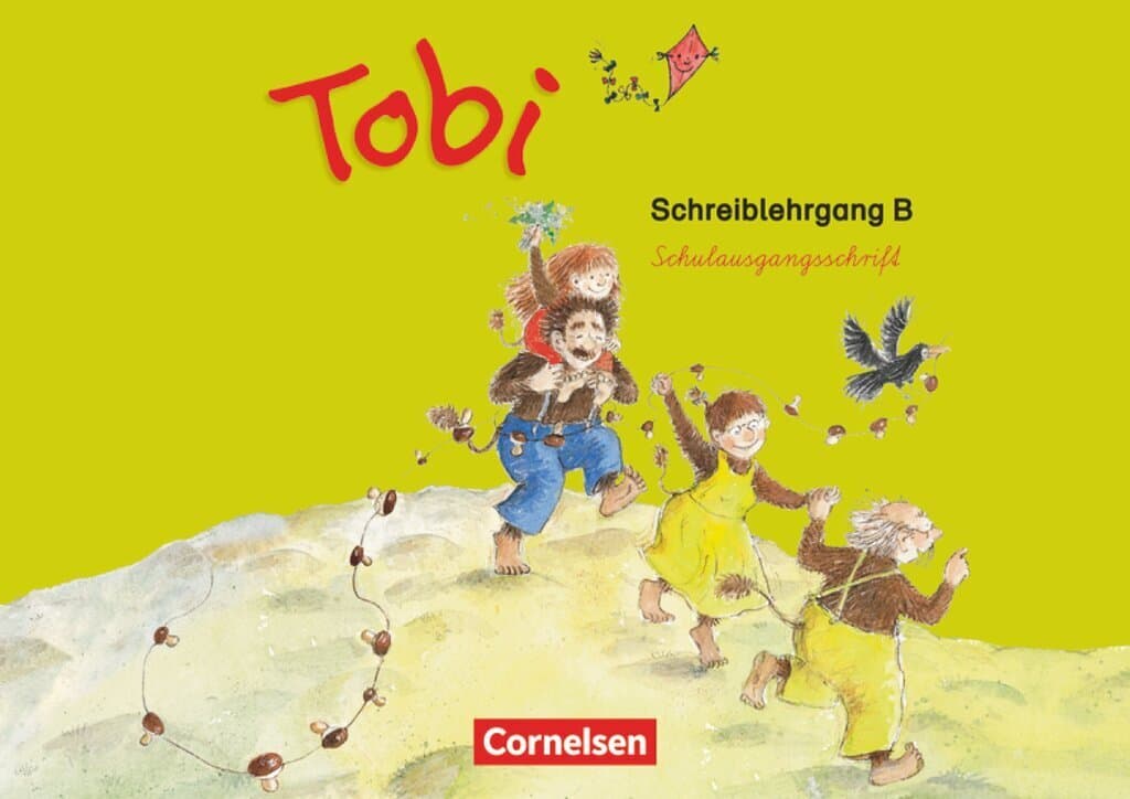 Tobi-Fibel Schreiblehrgang B in Schulausgangsschrift. Neubearbeitung
