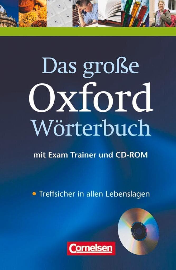 Das große Oxford Wörterbuch. Inkl. CD-ROM