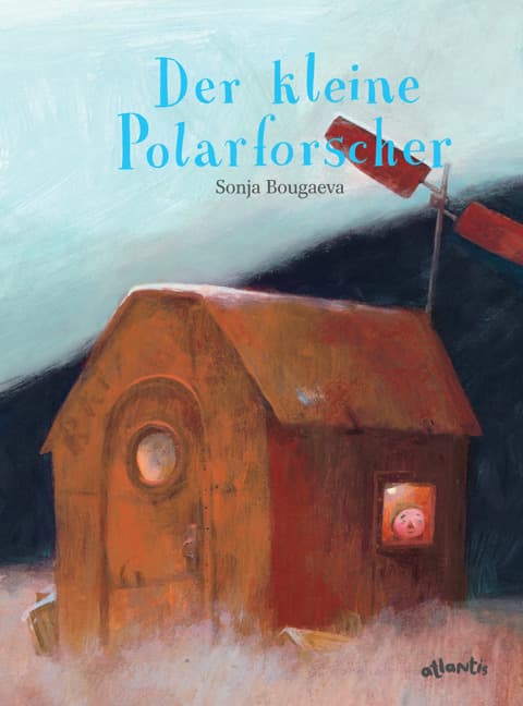 Der kleine Polarforscher: Ein Tagebuch