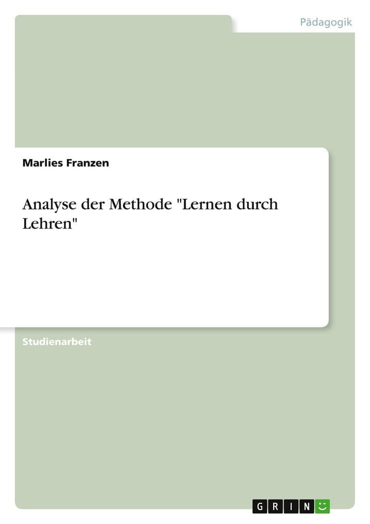 Analyse der Methode "Lernen durch Lehren"