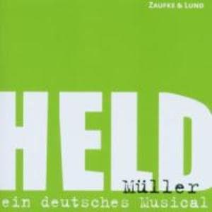 Held Müller-ein deutsches Musical